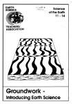 SoE 11-14 Groundwork - Earth Science Teachers` Association