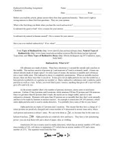 Radioactivity Reading Assignment Name: Chemistry Date: Hour