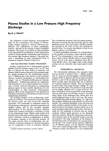Plasma Studies in a Low Pressure High Frequency Discharge