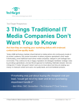 3 Things Traditional IT Media Companies Don`t Want You to Know