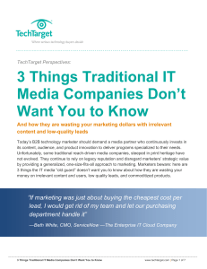 3 Things Traditional IT Media Companies Don`t Want You to Know
