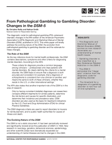 From Pathological Gambling to Gambling Disorder