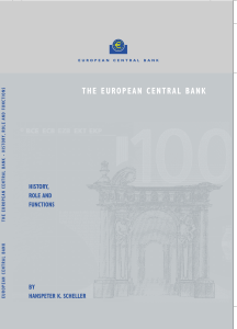 The European Central Bank - History, role and functions, October 2004