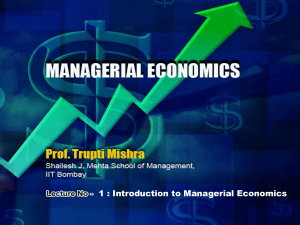 1 : Introduction to Managerial Economics