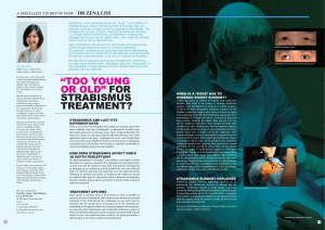 “TOO YOUNG OR OLD” FOR STRABISMUS TREATMENT?