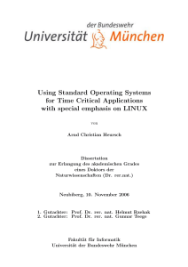 Using Standard Operating Systems for Time Critical Applications