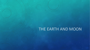 The Earth and Moon