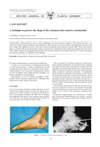 A technique to preserve the shape of the calcaneus after massive