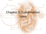 Chapter 3: Conservation Laws