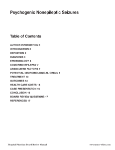 Psychogenic Nonepileptic Seizures