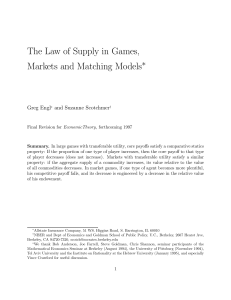 The Law of Supply in Games, Markets and Matching