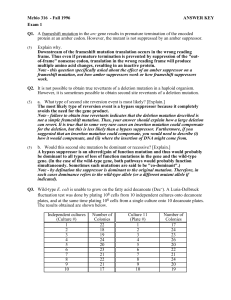 Mcbio 316 - Fall 1996 ANSWER KEY Exam 1 Q1. A frameshift