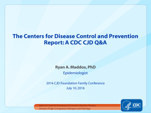 The Centers for Disease Control and Prevention