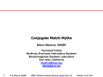 Conjugate Match Myths