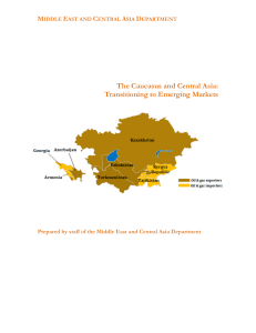 The Caucasus and Central Asia: Transitioning to Emerging