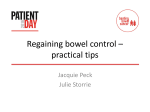 Regaining bowel control