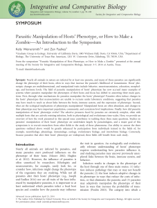 Parasitic Manipulation of Hosts` Phenotype, or How to Make a