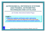 ASTRONOMICAL REFERENCE SYSTEMS AND FRAMES