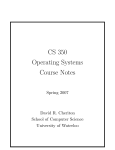 CS 350 Operating Systems Course Notes