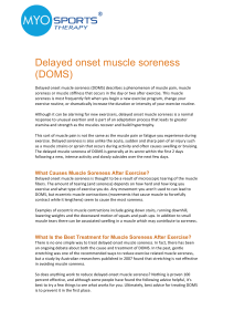 Delayed onset muscle soreness (DOMS)