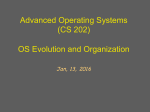 Advanced Operating Systems (CS 202) OS Evolution