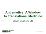 Antiemetics: A Window to Translational Medicine