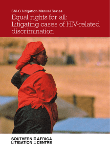 HIV and Discrimination Manual - Southern Africa Litigation Centre