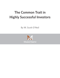 The Common Trait in Highly Successful Investors