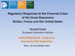 Regulatory Responses to the Financial Crises of the Great