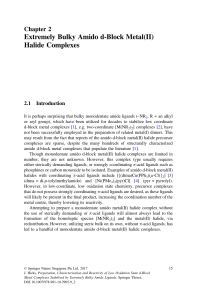Extremely Bulky Amido d-Block Metal(II) Halide Complexes