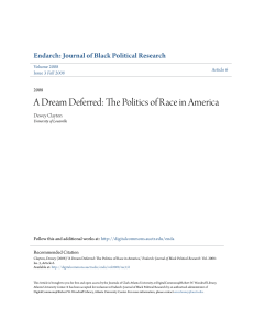 A Dream Deferred: The Politics of Race in America