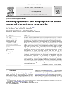 Neuroimaging techniques offer new perspectives on callosal