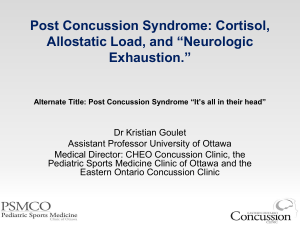 Post Concussion Syndrome: Cortisol, Allostatic Load, and
