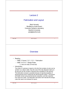 Lecture 2 Fabrication and Layout Overview