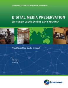 digital media preservation - Mapping Global Media Policy