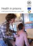 Health in Prisons, a WHO guide to the essentials in prison health