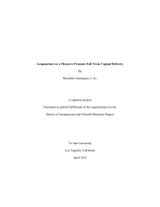 Acupuncture as a Means to Promote Full Term Vaginal Delivery By