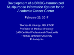 Development of a BRIDG-Harmonized Multipurpose Information System