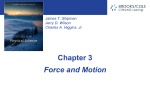 Force and Motion Sections 3.1-3.7
