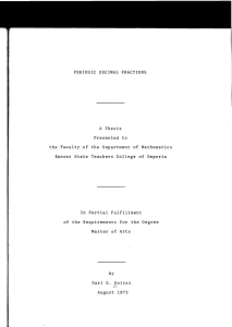 PERIODIC DECIMAL FRACTIONS A Thesis Presented to the Faculty