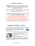 Earthquake prediction Earthquake prediction: animals?