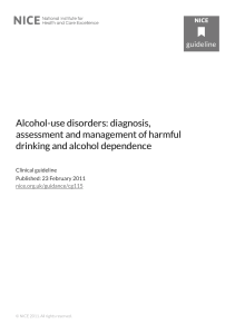 Alcohol use disorders: diagnosis, assessment and
