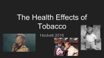The Health Effects of Tobacco