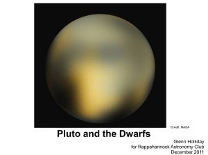 Pluto and the Dwarfs - Rappahannock Astronomy Club