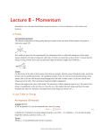 Lecture 8 - Momentum
