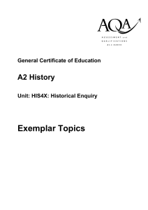 A-level History Exemplar topics HIS4X - Historical Enquiry