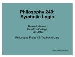 Philosophy 240: Symbolic Logic