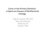 Caries in the Primary Dentition