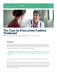 The Case for Medication-Assisted Treatment