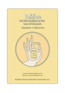 Volition: An Introduction of the Law of Kamma